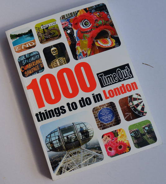 1000 things to do in London - TimeOut - First Edition