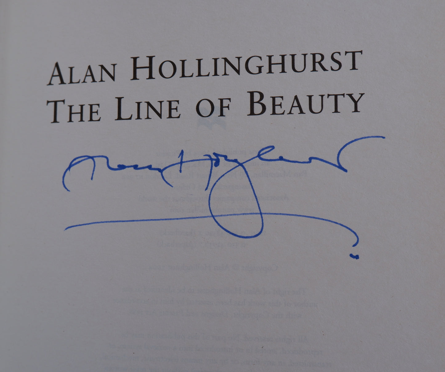 The Line of Beauty - Alan Hollinghurst - Signed, 2004 edition UK Printing - Hardback - Excellent condition