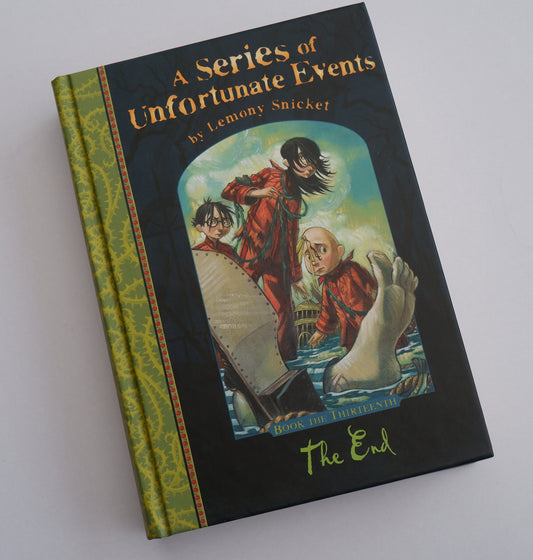 The End: A Series of Unfortunate Events, Vol. 13 - Lemony Snicket