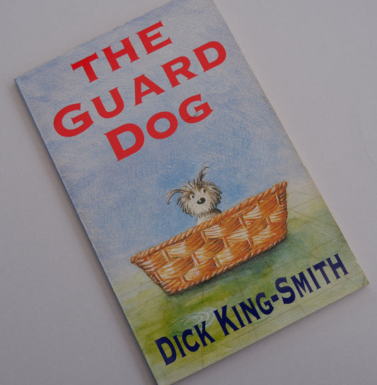 The Guard Dog - Dick King Smith