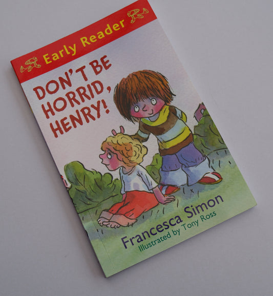 Early Readers - Don't Be Horrid, Henry!: Book 1 - Francesca Simon
