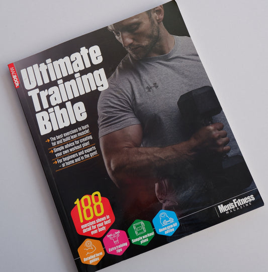 Ultimate Training Bible - Men's Fitness