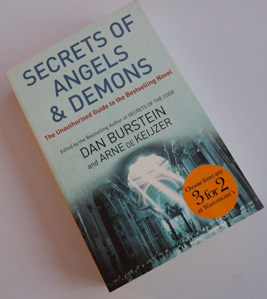 Secrets Of Angels And Demons  - Dan Burstein & Arne de Keijzer