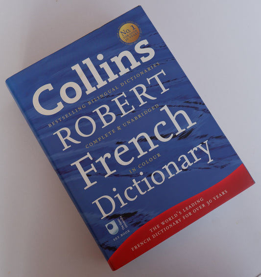 Collins Robert French Dictionary (Collins Complete and Unabridged): Complete and Unabridged 9th Edition