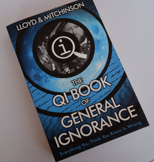 QI: The Book of General Ignorance  - John Lloyd & John Mitchinson