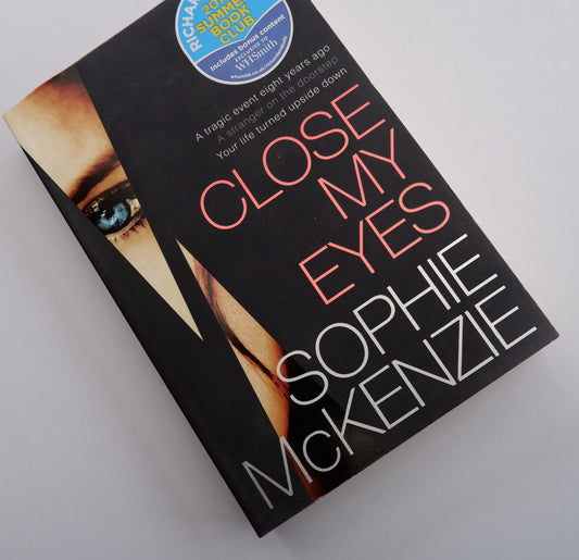 Close My Eyes - Sophie McKenzie