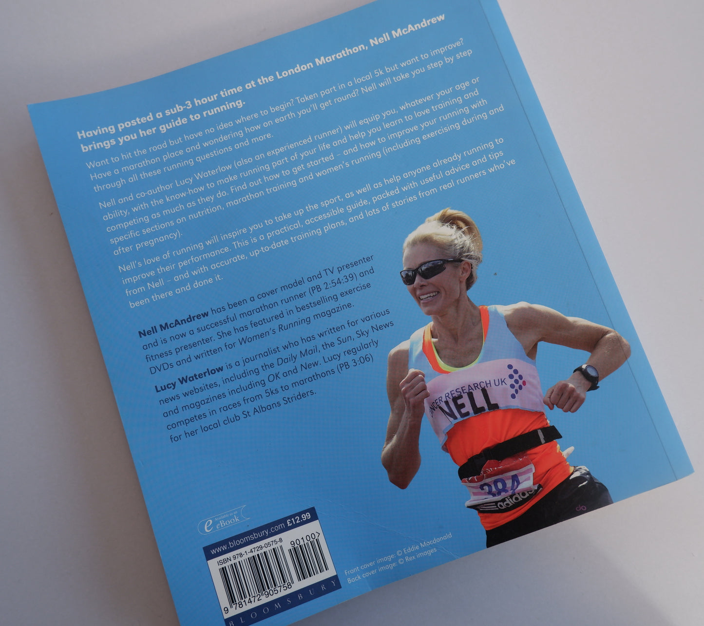 Nell McAndrew's Guide to Running: Everything you Need to Know to Train, Race and More