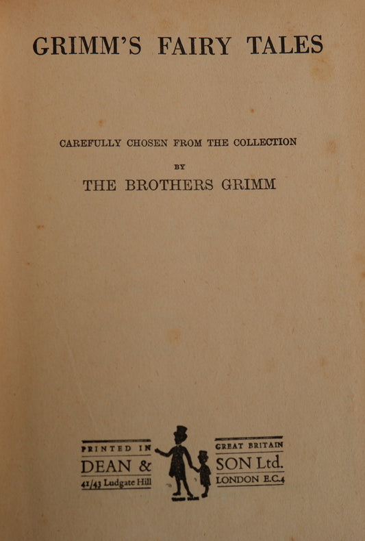 Grimm's Fairy Tales - Carefully chosen from the Collection by The Brothers Grimm