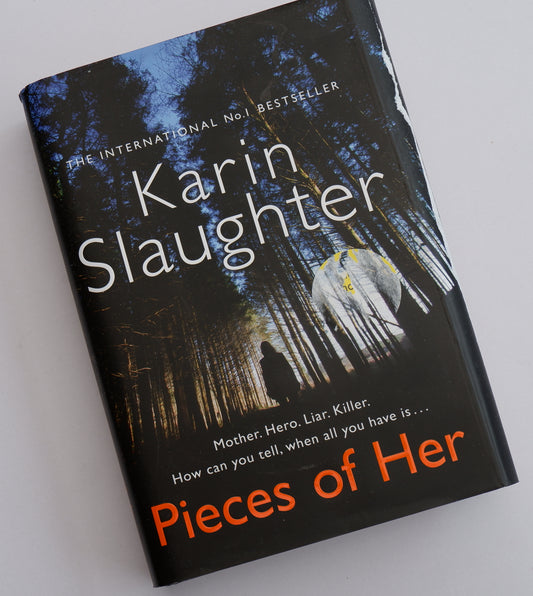 Pieces of Her - Karin Slaughter book