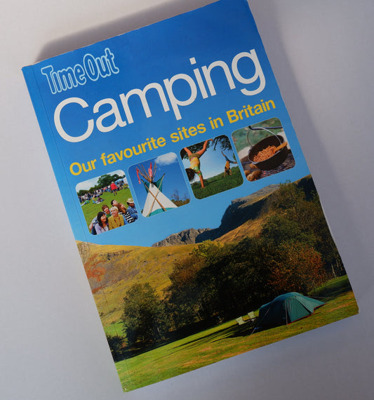 Camping: Our favourite sites in Britain (Time Out Guides)