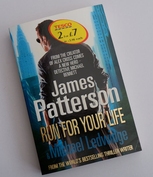 Run for your Life: Michael Bennett Book 2- James Patterson