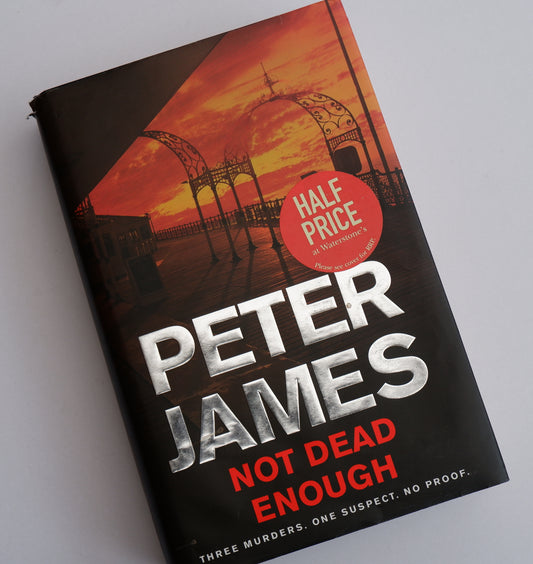 Not Dead Enough (Roy Grace: book 3) - Peter James