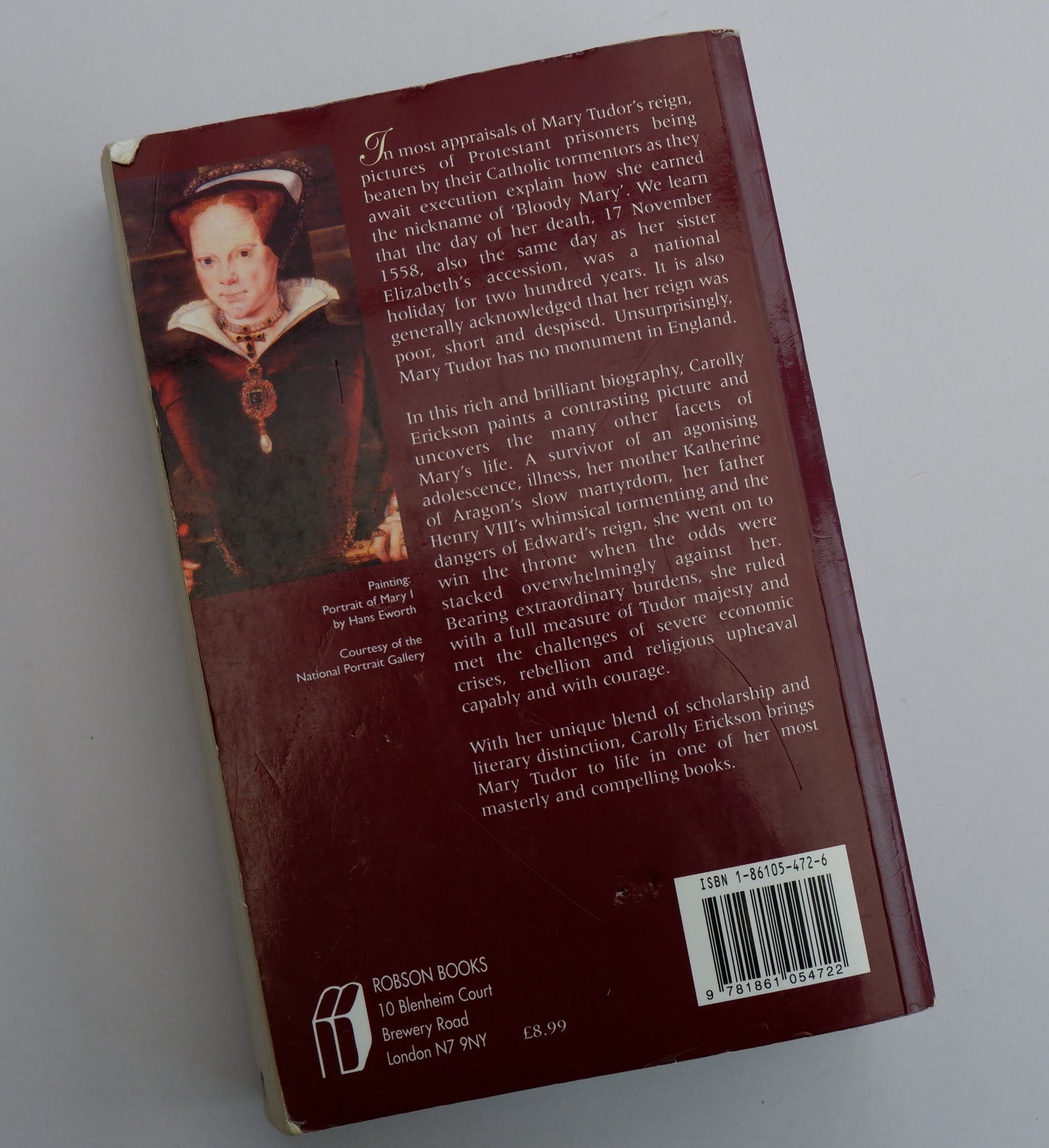 Bloody Mary: The Life of Mary Tudor - Carolly Erickson