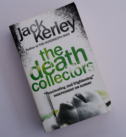 The Death Collectors - Jack Kerley