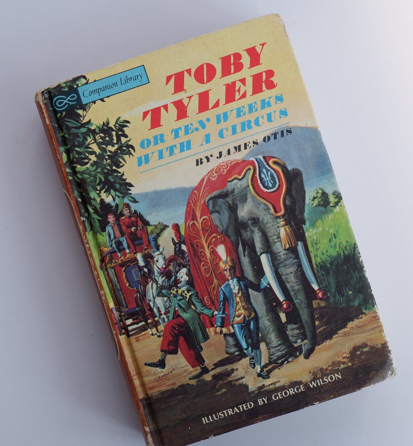 Rip Van Winkle, the legend of Sleepy Hollow and other stories/Toby Tyler or ten weeks with a circus - Companion Library